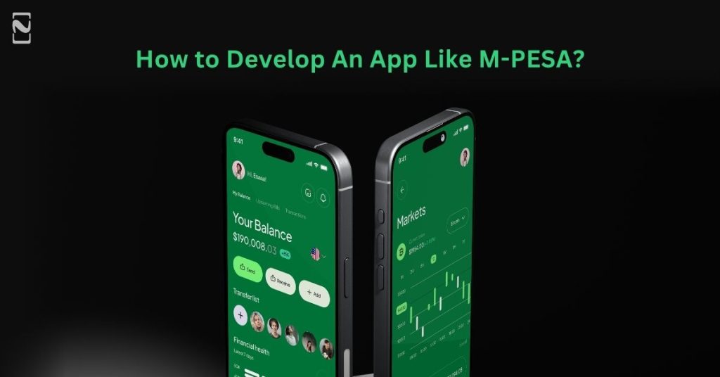 How to Develop an App Like M-PESA