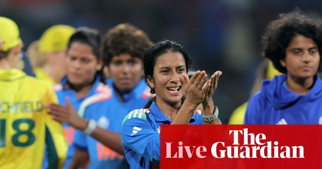 India beat Australia in historic chase to reach Women’s Cricket World Cup final – live | Women’s Cricket World Cup India beat Australia in historic chase to reach Women’s Cricket World Cup final – live | Women's Cricket World Cup
