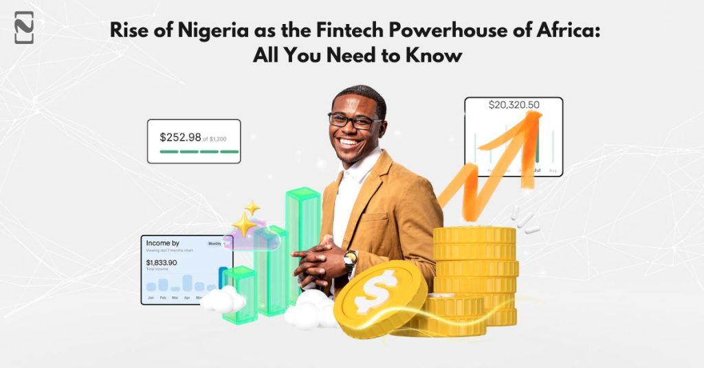Why is Nigeria the “Fintech Powerhouse of Africa”?