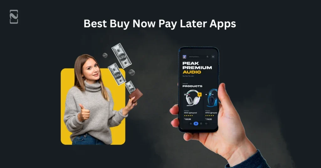 Best Buy Now Pay Later Apps to Use in 2026